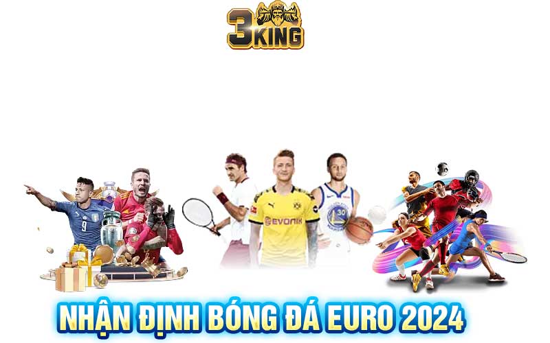 Nhận-Định-Bóng-Đá-Euro-2024
